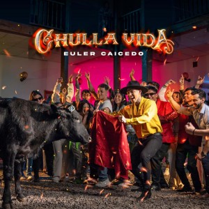 Chulla Vida (Banda)