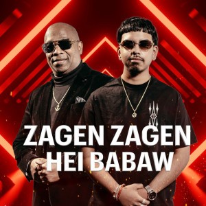 Zagen Zagen Hei Babaw