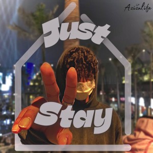 Just Stay