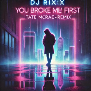 YOU BROKE ME FIRST - EDM REMIX