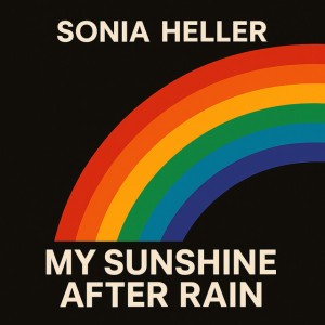 My Sunshine After Rain