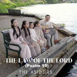 The Law of the Lord - Psalm 19