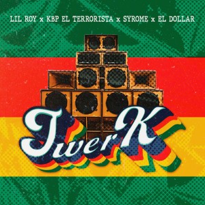 Twerk (feat. El Dollar)