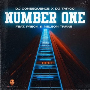 Number One (feat. DJ Tarico, Preck & Nelson Tivane)