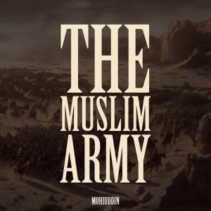 The Muslim Army