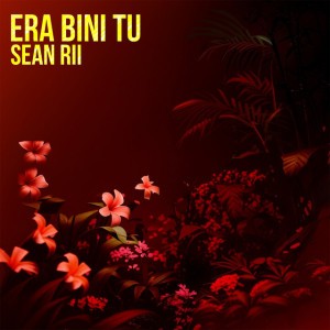 Era Bini Tu by Sean Rii