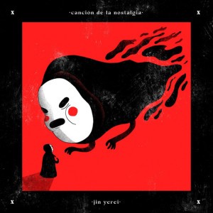 Canción De La Nostalgia
