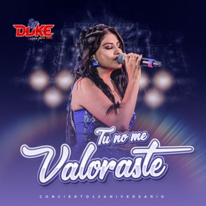 Tu No Me Valoraste by Son del Duke