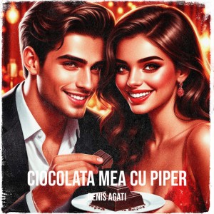 Ciocolata Mea Cu Piper