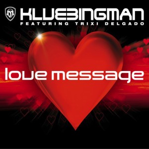 Love Message - Original Club Mix