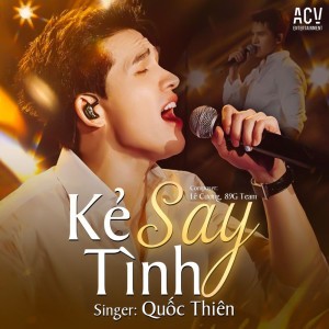 Kẻ Say Tình (Live Skynote)