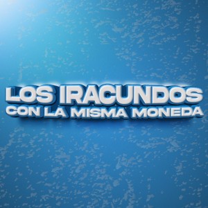 Con La Misma Moneda