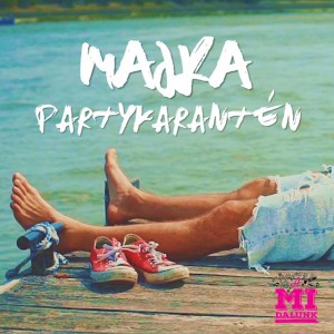 Partykarantén (A Mi dalunk)