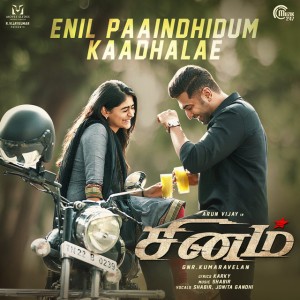 Enil Paaindhidum Kaadhalae - From "Sinam"