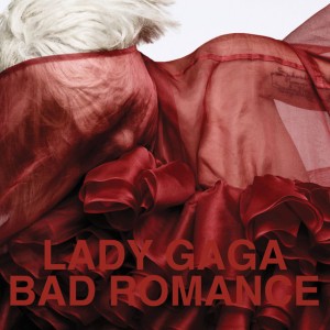 Bad Romance (radio edit) by Lady Gaga