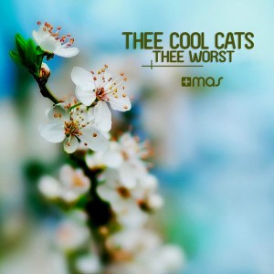 Thee Worst - Original Mix