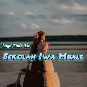 Lagu Ende Lio Sekolah Iwa Mbale