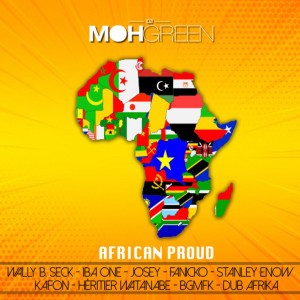 African Proud feat. Wally B. Seck,Josey,Iba One,Kafon,Fanicko,Héritier Watanabe,Stanley Enow,BGMFK,Dub Afrika