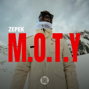 M.O.T.Y by ZEPEK