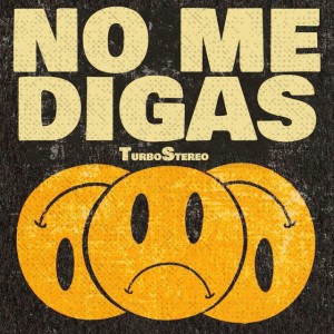 No Me Digas