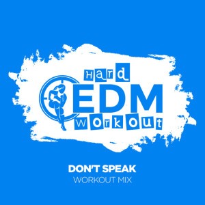 Don't Speak - Instrumental Workout Mix 140 bpm