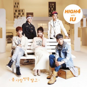Not Spring, Love, or Cherry Blossoms by HIGH4 & IU