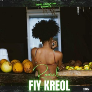 Fiy Kreol (Romel) by Romel Production