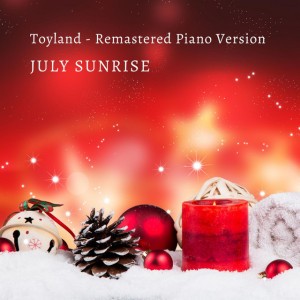 Toyland - Remastered Piano Version