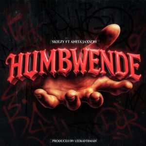 Humbwende by Skiezy & Anita Jaxson
