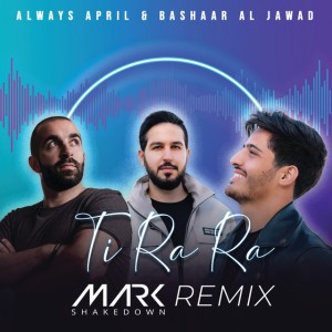 Ti Ra Ra (Mark Shakedown Remix)
