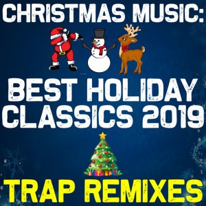 Jingle Bell Rock (Trap Remix)