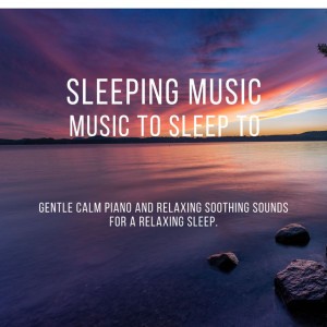 Sleep Music (Deep Sleep)