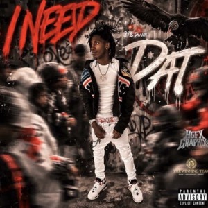 318dman - I Need Dat