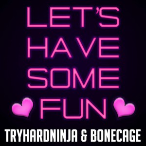 Let's Have Some Fun - Instrumental