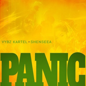 Panic by Vybz Kartel & Shenseea