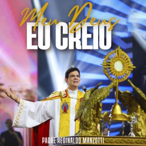 Meu Deus Eu Creio - Ao Vivo