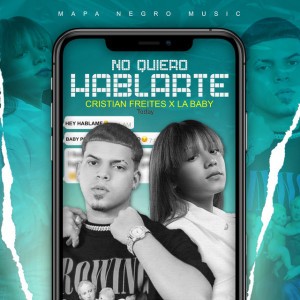No Quiero Hablarte
