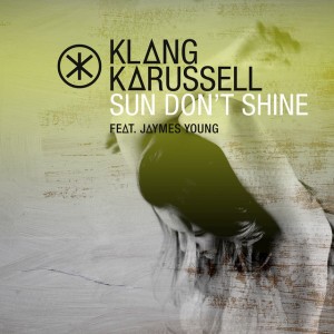 Sun Don't Shine - Extended Mix