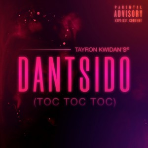 Dantsido (Toc Toc Toc)