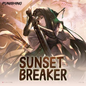 Sunset Breaker - From Punishing Gray Raven: Polaris Bond
