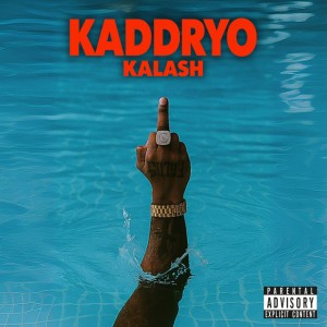 KADDRYO by Kalash