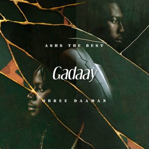 Gadaay (feat. Obree Daaman)