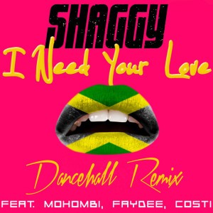 I Need Your Love (Don Corleon Dancehall Remix)