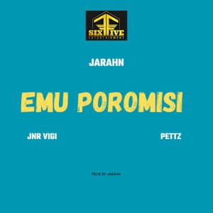 Emu Poromisi (feat. Jnr Vigi & Pettz)