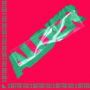 A Better You (feat. Emmi)