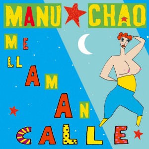 Me llaman calle