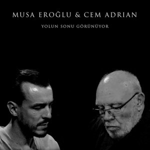 Yolun Sonu Görünüyor feat. Musa Eroğlu (feat. Musa Eroğlu)