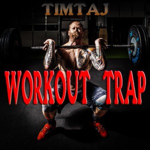 Workout Trap