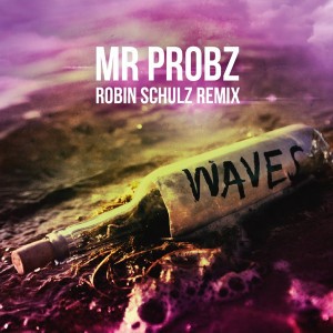Waves (Robin Schulz Remix Radio Edit)
