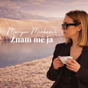 Znam Me Ja by Marija Mirković
